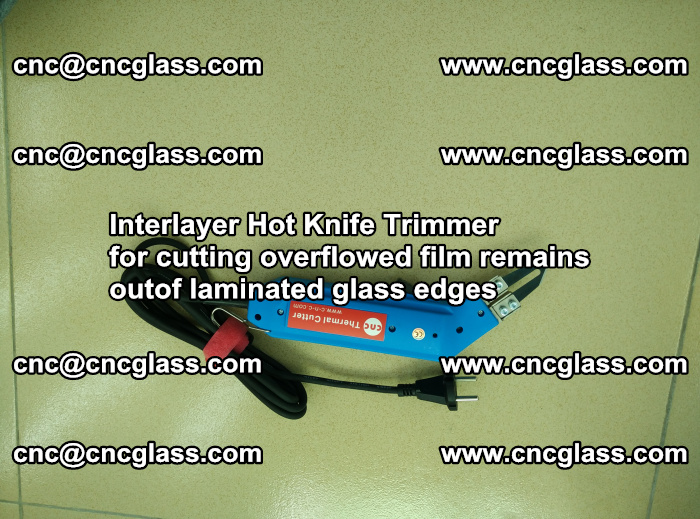Interlayer Thermal Cutter for trimming overflowed glass interlayer glues after safety glazing (4)